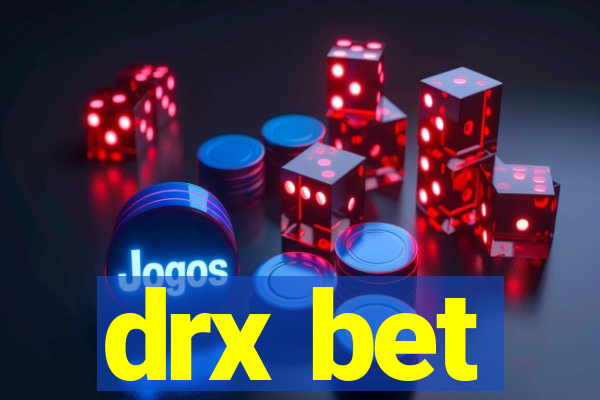 drx bet